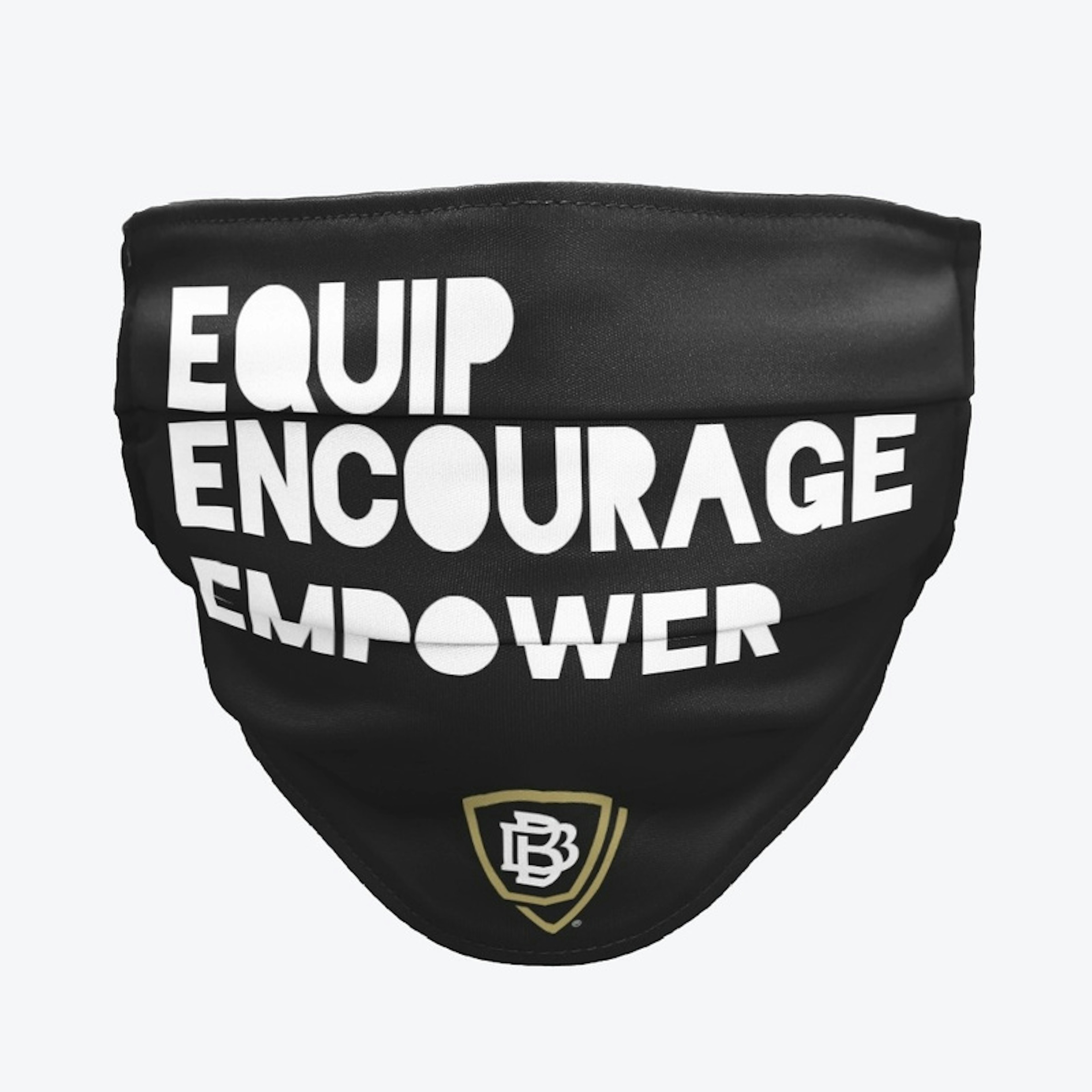 Equip Encourage Empower face mask